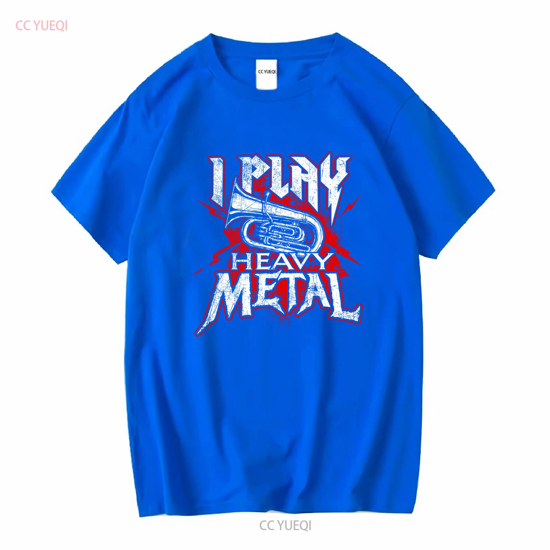 

NEW LIMITED I Play Heavy Metal Tuba Player Marching Band T Shirt long or short sleeves vintage Washed Soft Casual fashion homme S