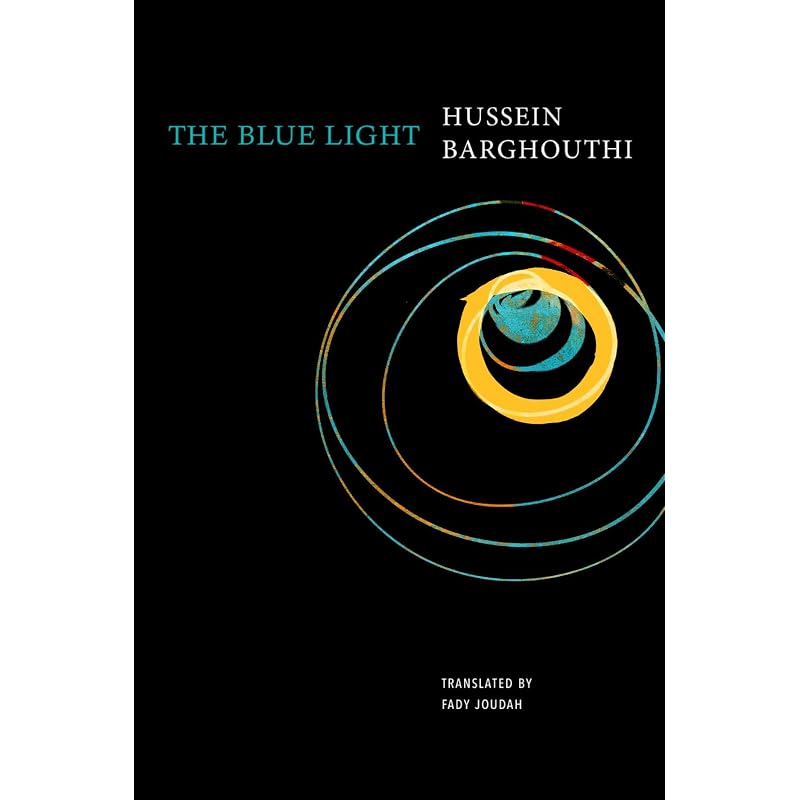 The Blue Light (The Arab List) The Blue Light is an autobiographical novel in