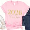 Happy New Year Shirt Hello 2026 Shirt Funny New Years Casual Outdoors Crew Neck Fashion High Quality Cotton Shortsleev Tees