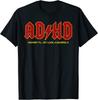 ADHD Funny Hey Look a SQUIRREL Design Great Idea T-Shirt S-3XL