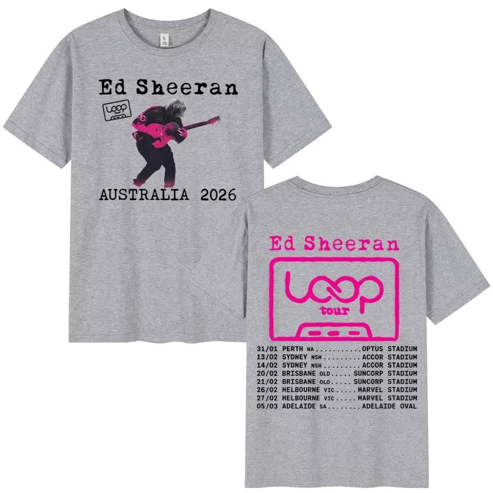 Ed Sheeran Loop Tour Austrálie 2026 Merch z turné Trička Dárky pro fanoušky Pánská Dámská Móda Hip Hop Tričko Bavlněná Oversized Trička