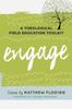 The Engage : A Theological Field Education Toolkit Book