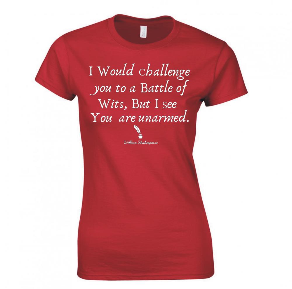 Funny Shakespeare Battle Of Wits Ladies Skinny Fit Tshirt S