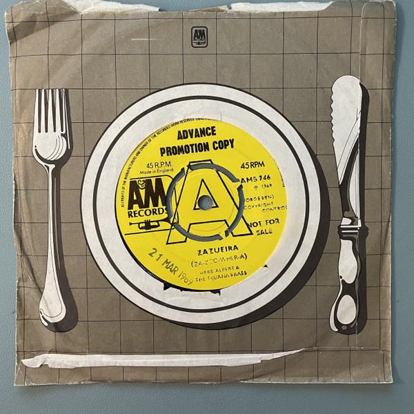 

7inch Record HERB ALPERT & THE TIJUANA BRASS - Zazueira AMS746 A&M Records 1969 UK Jazz Used