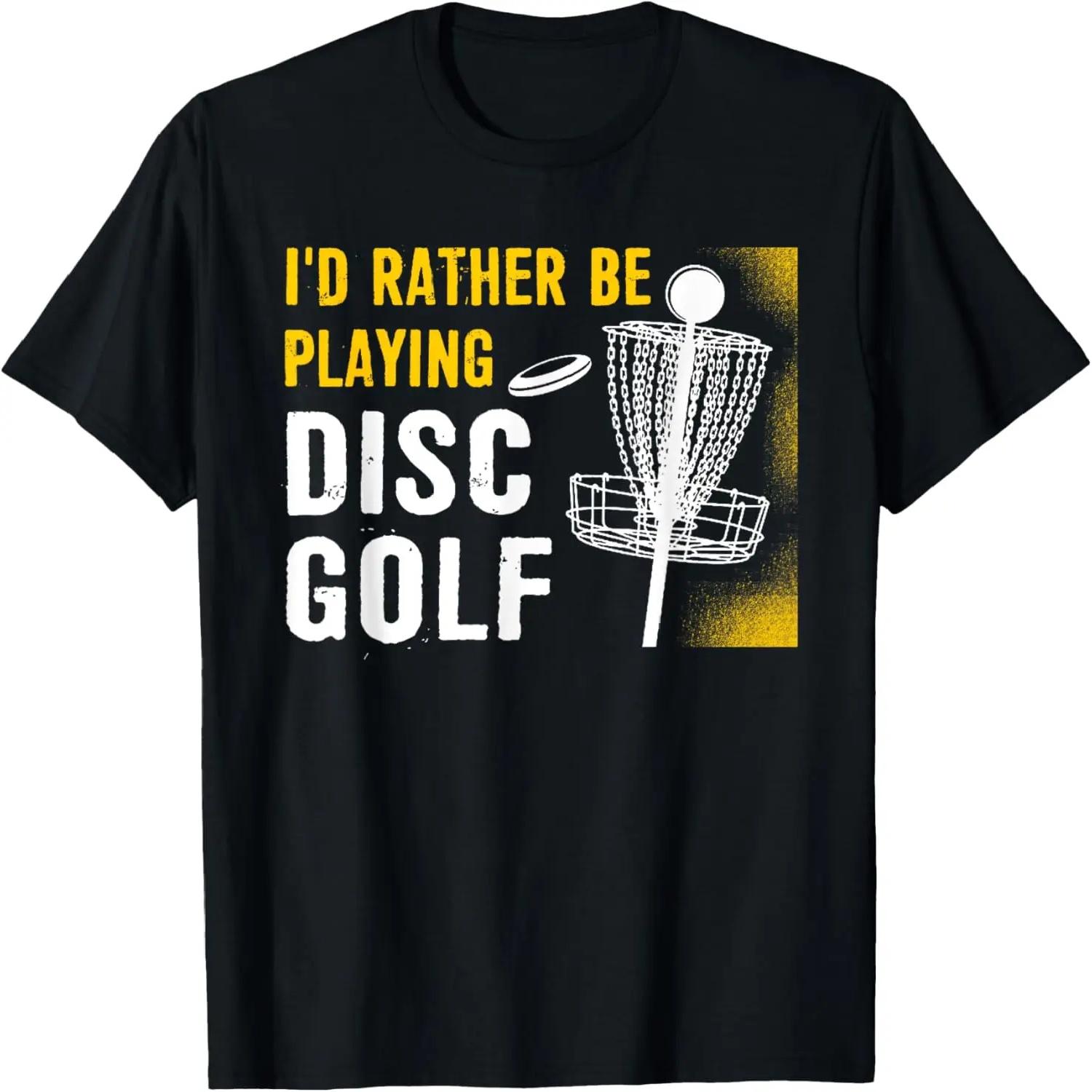 I d Rather Be Playing Disc Golf - Disc Golfing T-Shirt XXXXXL разноцветный
