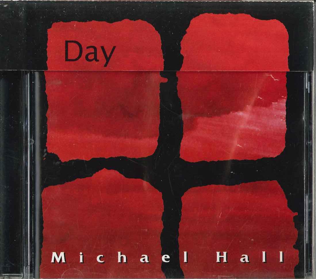 

CD MICHAEL HALL - Day DJD3225 DEJADISC 1996 US Obi Rock Used