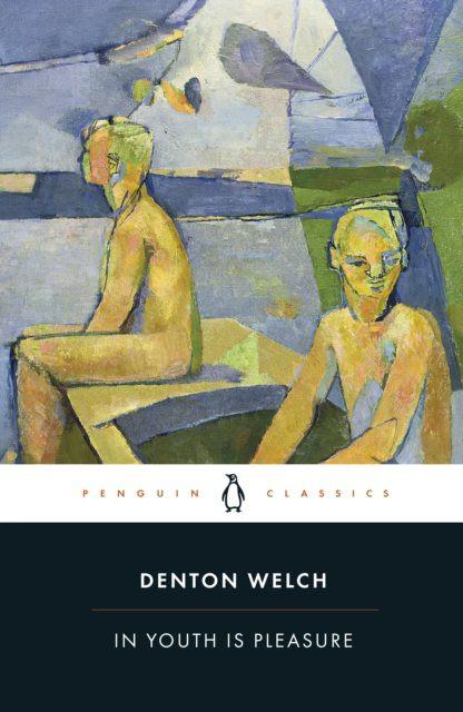 In Youth is Pleasure by Denton Welch Paperback Book 9780241464137