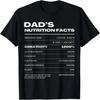 Funny Unisex's Father's Day Dad Nutrition Facts T-Shirt
