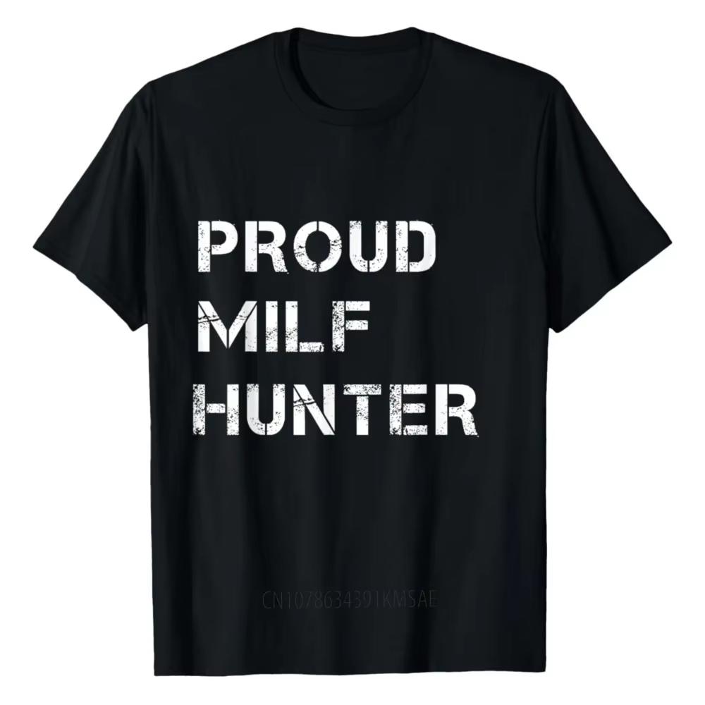 Funny MILF Hunter Printed Tshirts Graphic Tshirts High Quality Men Women Short Sleeve Tshirts Mens Sportwear Mens Tops