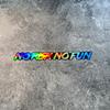 No Risk, No Fun, Car Stickers