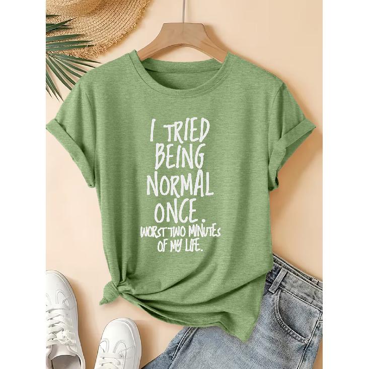 2026New SpringSummer Women s Round Neck I TRIED BEING NORMAL ONCE Text printed elegant short sleeve shirt for daily commuting T Shirt Vintage S