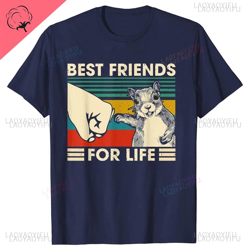 Funny Retro Vintage Squirrel Best Friend for Life T Shirts Graphic Cotton Streetwear Birthday Gifts Summer Style Streetwear Tees