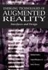 The Emerging Technologies of Augmented Reality : Interfaces and Design Book