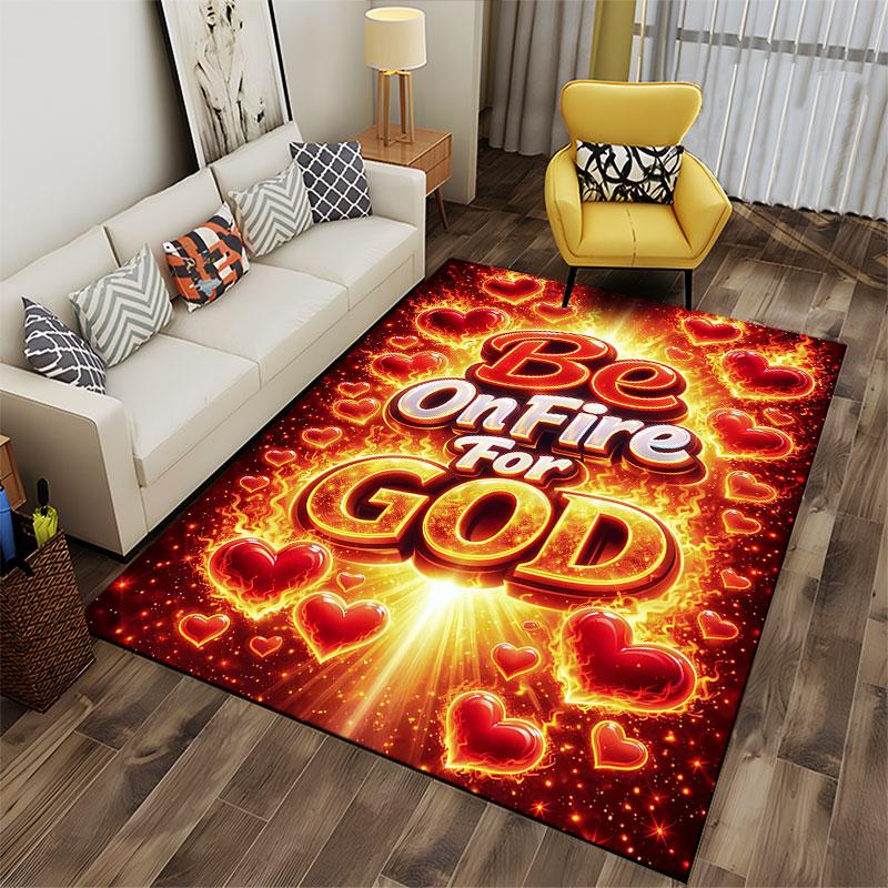 Be On Fire For God Carpet suitable as a non-slip mat for the living room or bedroom sofa