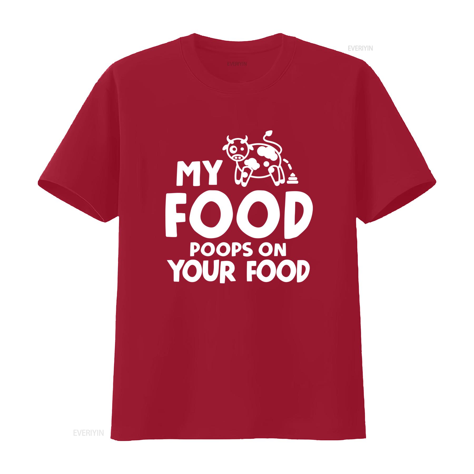 

My Food Poops On Your Mens T Shirt Carnivore Funny Humor Meat Bbq vintage Washed graphic Top For Everyday Wear S
