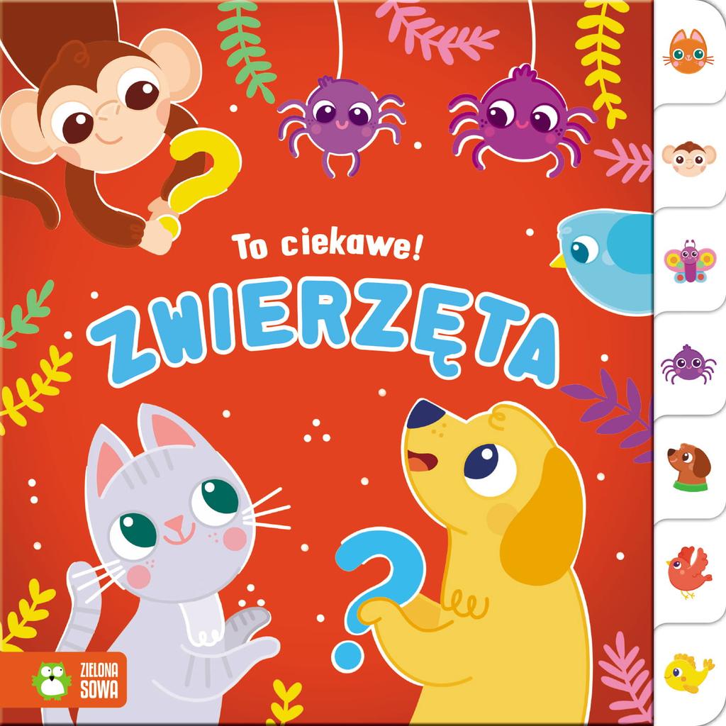 To Ciekawe! Zwierzęta - Zielona Sowa