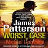 Worst Case by James Patterson Paperback Book 9780099525332
