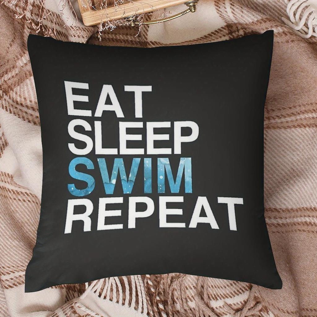 "Eat Sleep Swim Repeat" Pillow Cover 2D Printed Polyester Sofa Cushion Case – Bold Text Design For Swimmers & Water Lovers