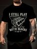 Mens Humorous Car Enthusiast TShirt  I Still Play with Blocks Graphic Tee Casual Cotton Wear Unique Gift for Mechanics