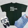 Best Husband Ever Funny T-shirts