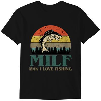 MILF-Man I Love Fishing Funny T-Shirt Classic T-shirt