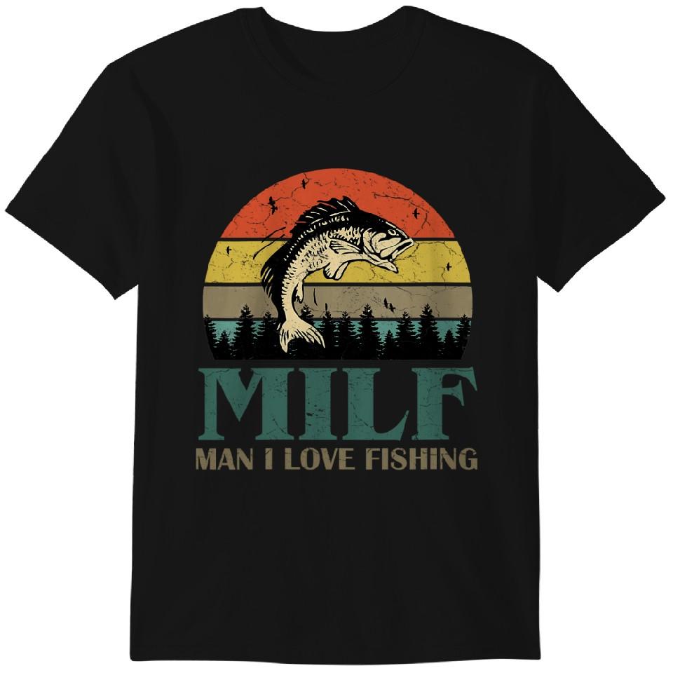 

MILF-Man I Love Fishing Funny T-Shirt Classic T-shirt 2XL