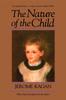 The The Nature Of The Child : Tenth Anniversary Edition Book