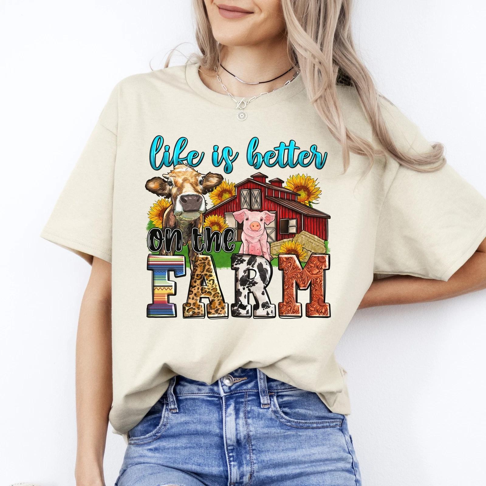Life is better on the farm T-Shirt gift Cow pig farmer girl Unisex Tee Sand Whit 4XL