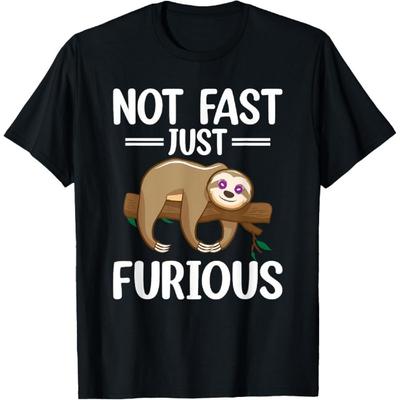 Not Fast Just Furious Funny Lazy Cute Sloth Lovers T-Shirt