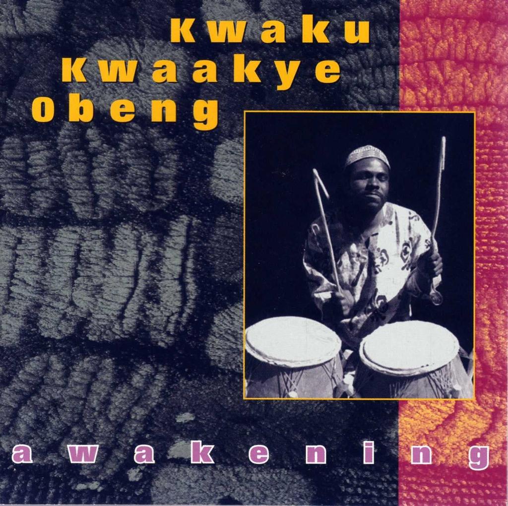 CD OBENG, KWAKU KWAAKYE - Awakening Non Japan Jazz Used