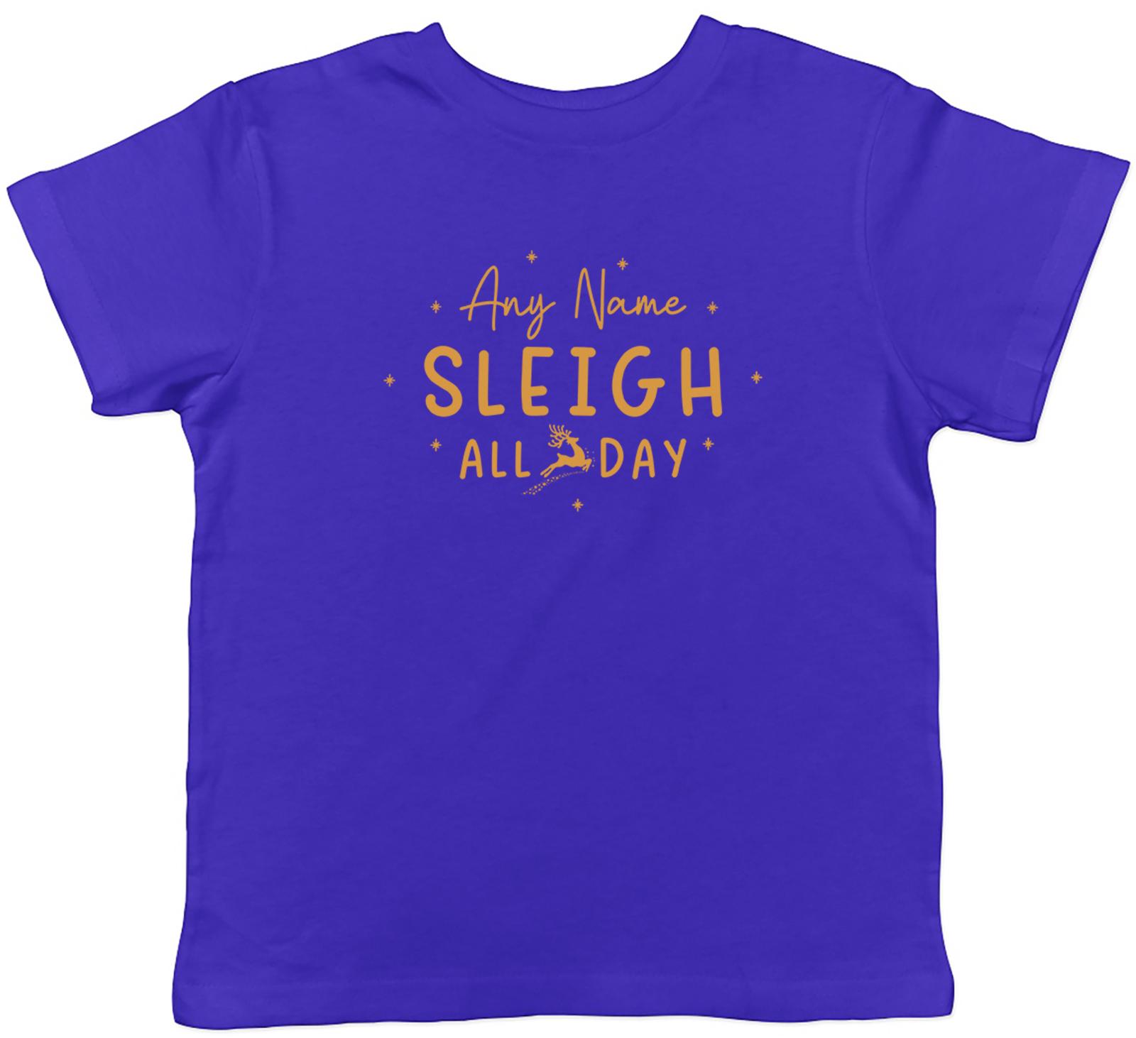 Personalised Any Name Sleigh All Day Christmas Kids T-Shirt Boys Girls Gift 130
