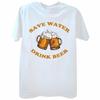 Funny Beer 30 Drinking Party Homebrewers Craft Beer T Shirts Graphic Cotton Streetwear Short Sleeve Wine Gifts TShirt Unisex