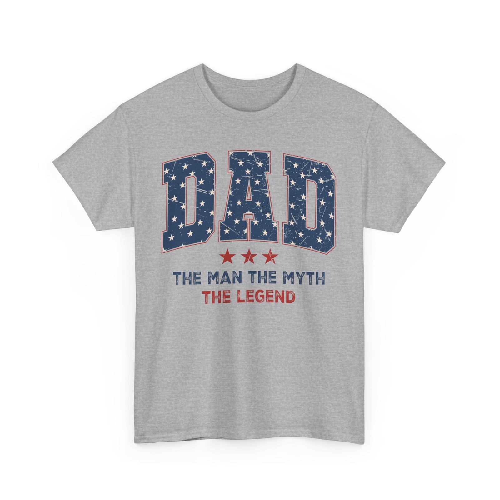 dad the man the myth the legend T-Shirt | Military Style Father Tee | Tough Dad Unisex T-Shirt S