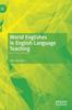 The World Englishes In English Language Teaching Book
