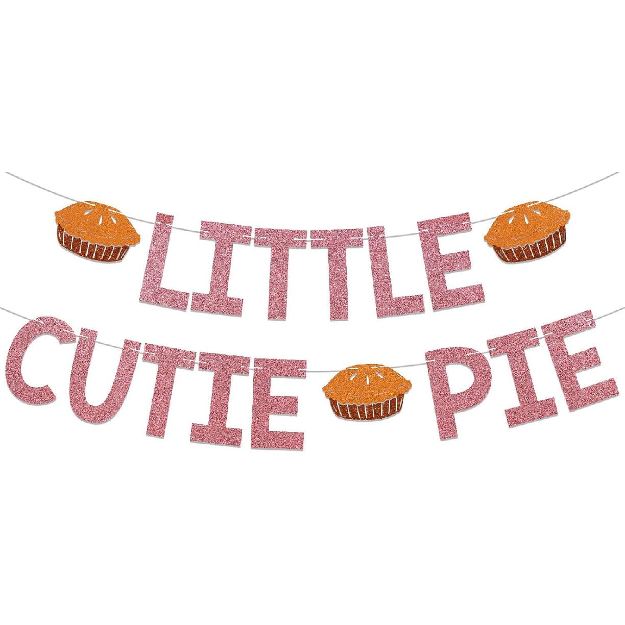 Little Cutie Pie Banner - Cutie Pie Birthday Banner, A Little Cutie Pie is On The Way Sign, Sweet as Pie, Cutie Pie Baby Shower Party Decorations