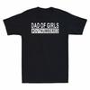 Dad Of Girls Outnumbered Father's Day Gift From Daughter Men's Cotton T-Shirt