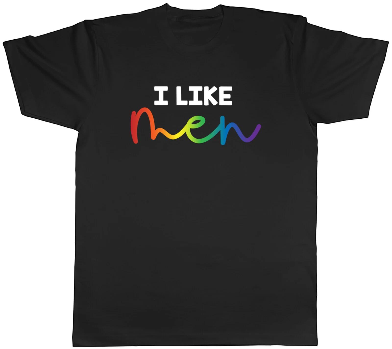 I Like Men Rainbow Mens Unisex T-Shirt Tee XXL