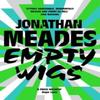 Empty Wigs by Jonathan Meades Paperback Book 9781806770045