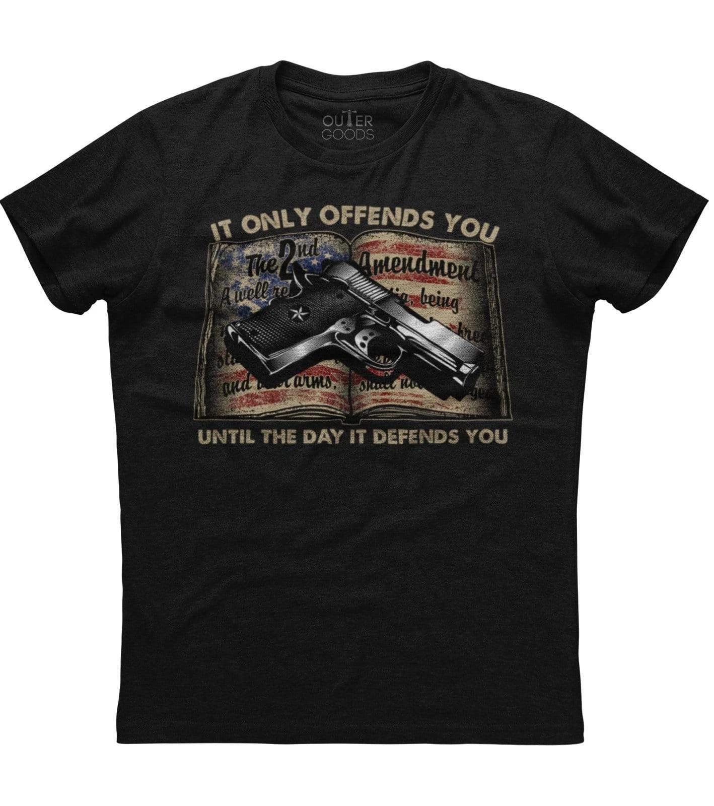 It Only Offends You Until The Day It Defends You, Men s Patriotic Black T-shirt M
