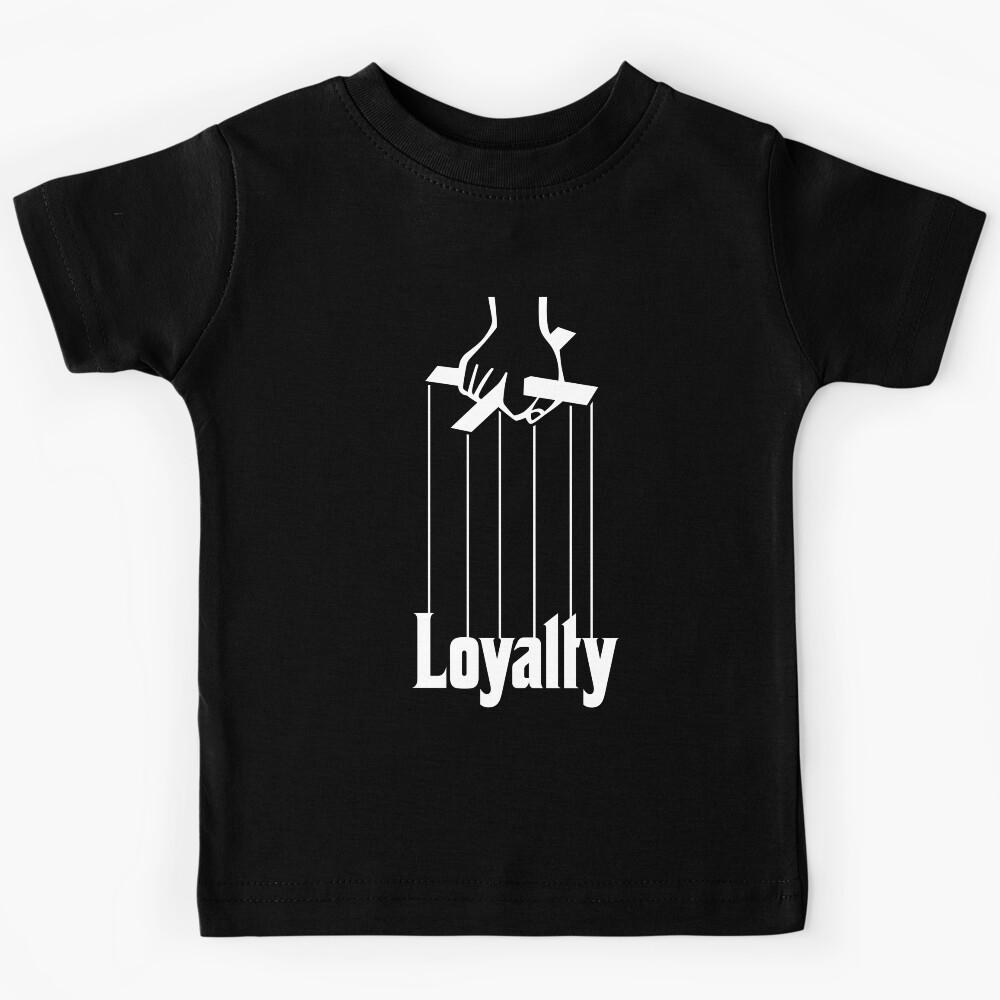 Loyalty La Famiglia Mafia style art Mobster Family Loyal Kids T-Shirt 100