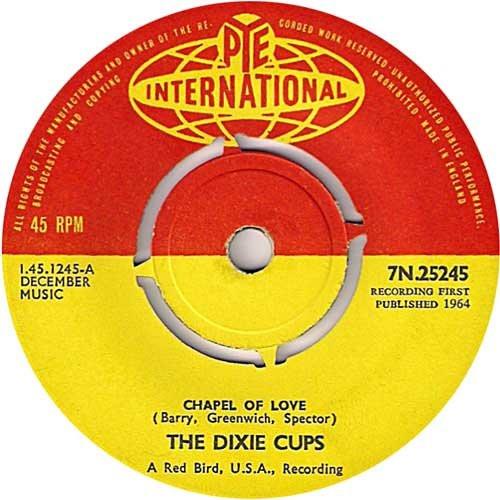

7-дюймовая пластинка DIXIE CUPS Chapel Of Love 7N25245 Pye Internation 1964 UK Поп Б/у