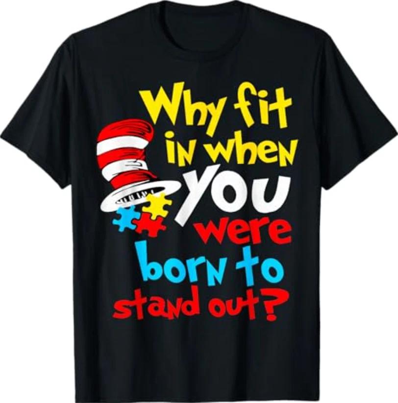 Why Fit in Doctor Teacher Cat in Hat Cool Autism Awareness T-Shirt S
