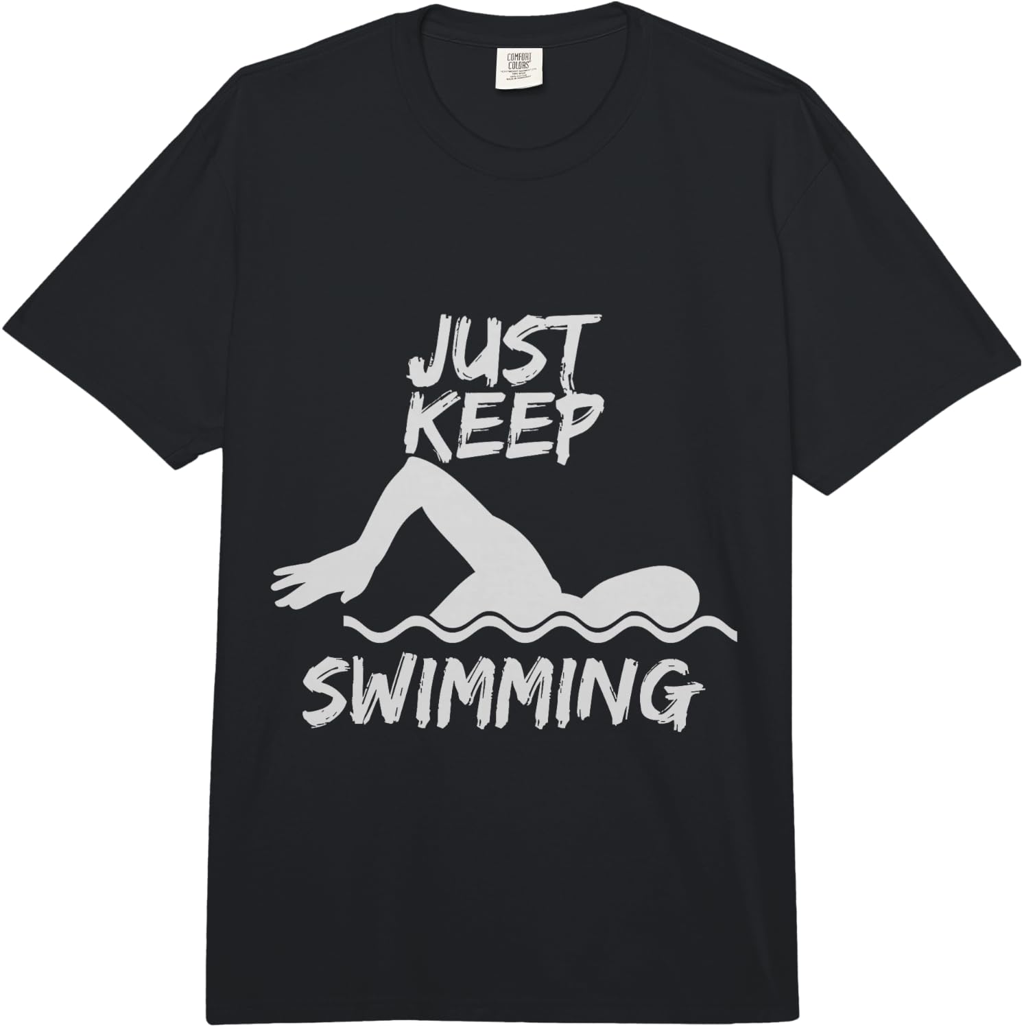 Just Keep Swimming Funny Swimming Sports Gift Comfort Colors Adult Heavyweight Unisex T-Shirt S