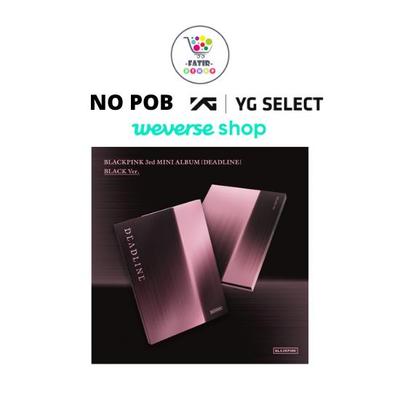 Select POB BLACKPINK 3rd MINI ALBUM DEADLINE