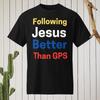 Summer Casual Shortsleeved Relaxed And Fashionable Tshirt Better Than Jesus The Best Gift Tshirt For Your Husband