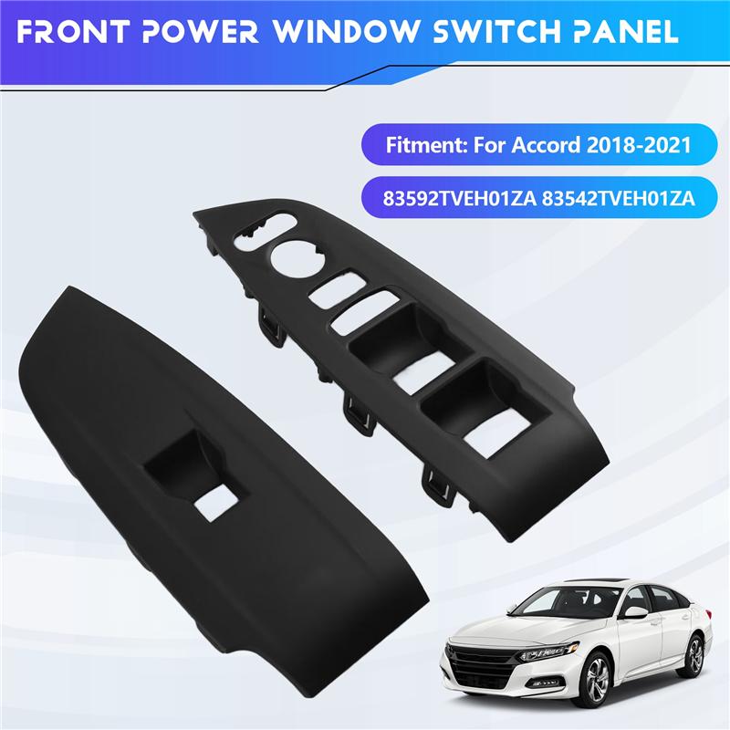 A58X-1Pair Front Door Window Glass Lift Switch Bezel Trim Panel- For Honda Accord 2018- 83592-TVE-H01ZA 83542-TVE-H01ZA