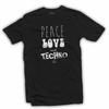 Peace Love and Techno T-Shirt Mens Womens Tees Top - Acid House Music Race Old Skool