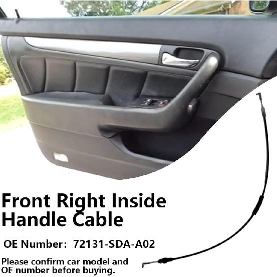

Right Front Inside Handle Cable for for Honda Accord 2003-2007 Replaces 72131-SDA-A02