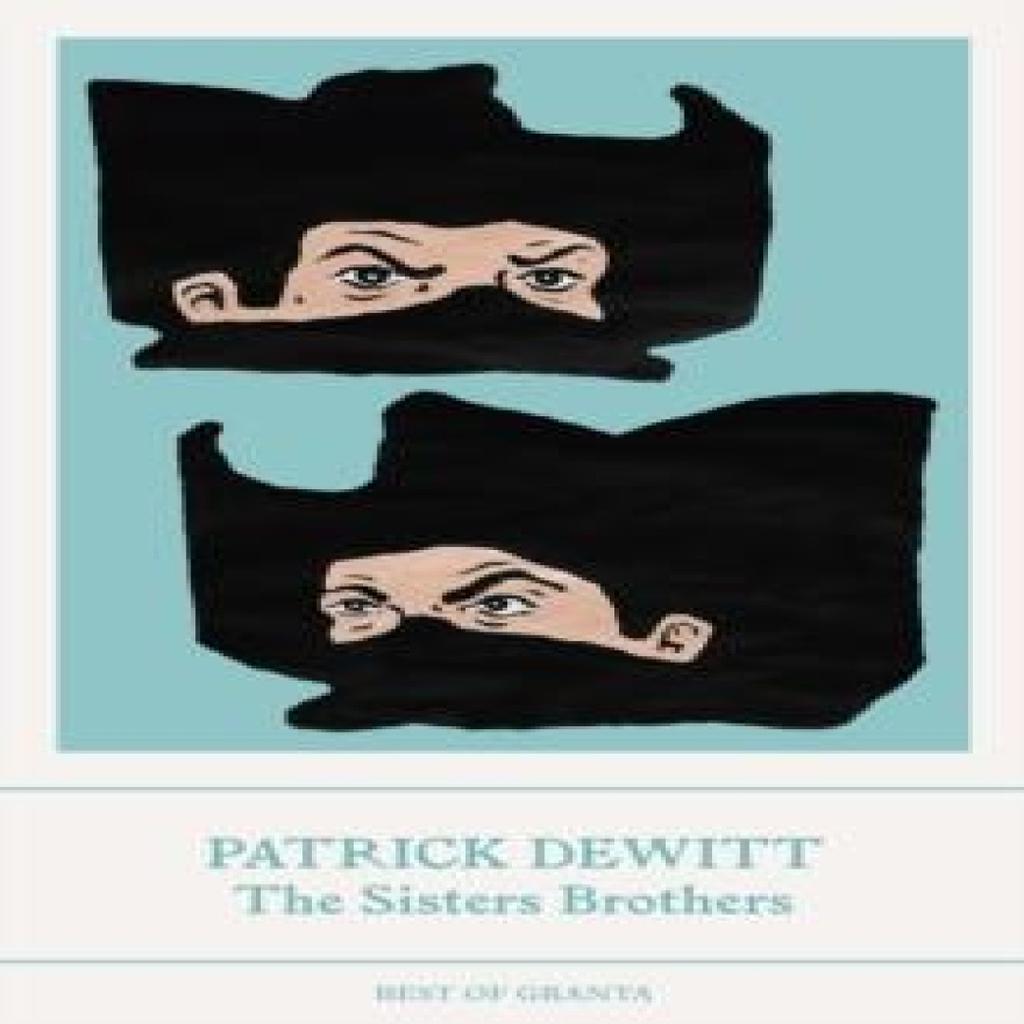 The Sisters Brothers by Patrick Y deWitt Paperback Book 9781803510026
