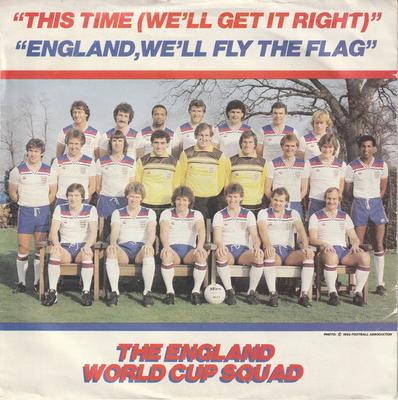 7inch Record ENGLAND WORLD CUP SQUAD - This Time (We'll Get It Right) / En ER1A England Records 1982 UK Pop Used